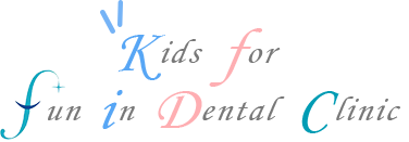 kids for fun in Dental Clinic